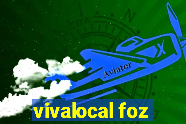 vivalocal foz